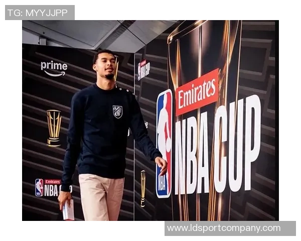 文班复出在即期待他在NBA杯半决赛对阵雷霆的精彩表现