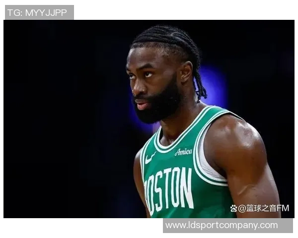 杰伦布朗坦言本场表现不佳感到对队友的失望与愧疚